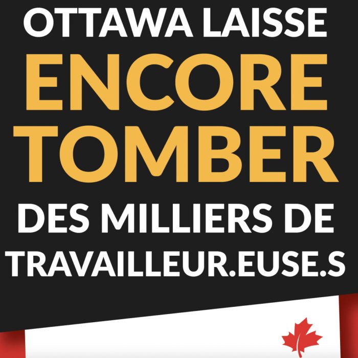 Un régime injuste et discriminatoire et un ministre irresponsable : Ottawa laisse encore tomber des milliers de travailleur-euse-s